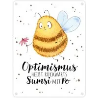 speecheese Metallschild Pummel Biene Metallschild in 15x20 cm mit Spruch Optimismus heißt Po