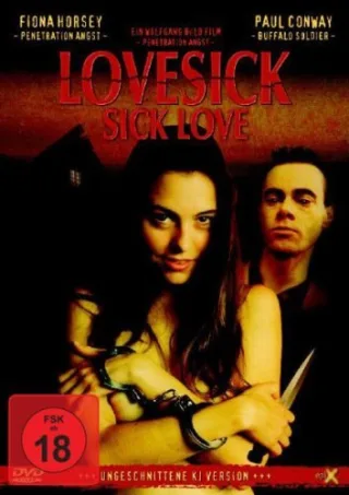 Lovesick - Sick Love (Uncut Version)