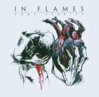 Come Clarity [Audio CD] In Flames