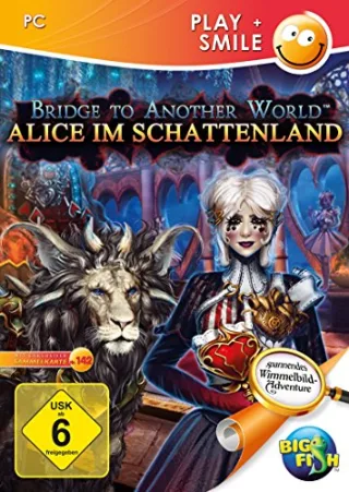 Bridge to Another World: Alice im Schattenland