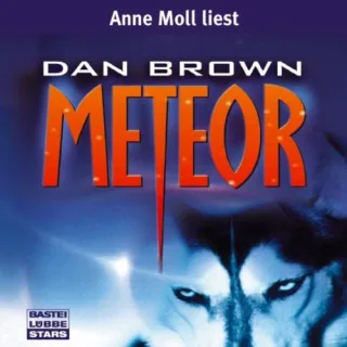 Meteor [Audio CD] [2005] Brown Dan Moll Anne