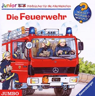 Die Feuerwehr!