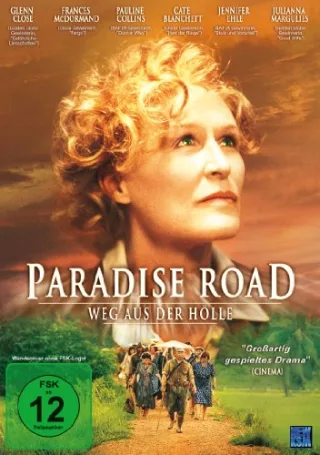 Paradise Road - Weg aus der Hölle [DVD] [2013]