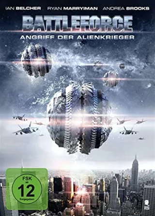 Battleforce - Angriff der Alienkrieger [DVD] [2014]