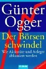 Der Börsenschwindel: Wie Aktionäre und Anleger abkassiert werden