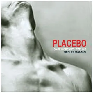 Once More with Feeling: Singles 1996-2004 [Audio CD] Placebo
