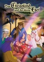 Das Christkind und der kleine Esel - Die Weihnachtsgeschichte [DVD] [2002]