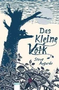 Das Kleine Volk. Von Augarde Steve