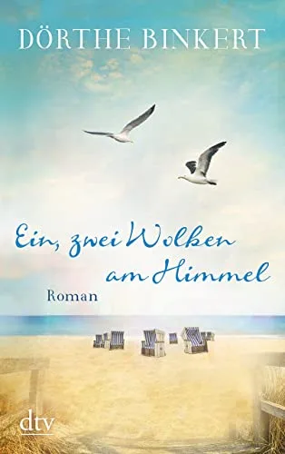 Ein zwei Wolken am Himmel: Roman