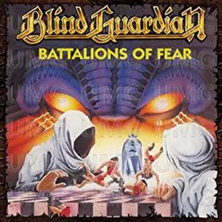 Battalions Of Fear - Remastered [Audio CD] Blind Guardian