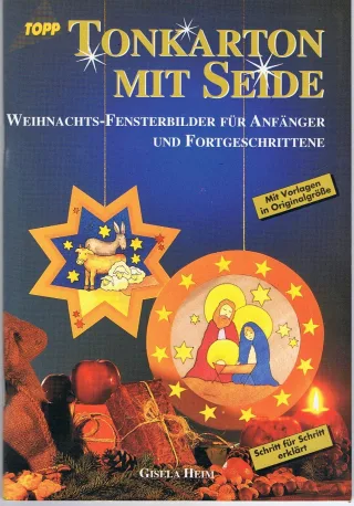 Tonkarton mit Seide. Weihnachtsfensterbilder