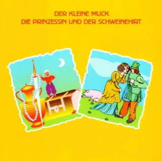 Der kleine Muck - Die Prinzessin und der Schweinehirt