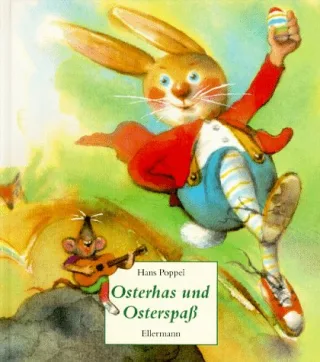 Osterhas und Osterspass: Ein Bilderbuch rund um die Osterzeit