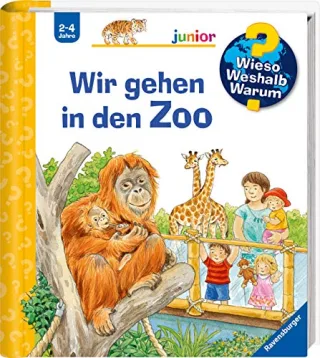 Wieso? Weshalb? Warum? junior 30: Wir gehen in den Zoo