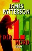 Der 1. Mord: Roman