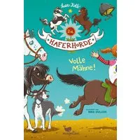 Volle Mähne! / Die Haferhorde Band 2 / Suza Kolb, Band 2 der lustigen Ponyabenteuer für Kinder ab 8 Jahren