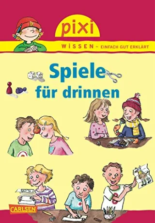 Pixi Wissen Band 65: Spiele für drinnen
