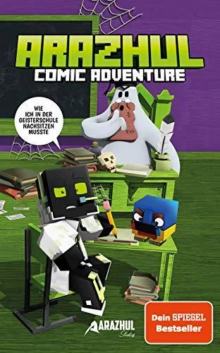 Wie ich in der Geisterschule nachsitzen musste - Ein Arazhul-Comic-AdventureBand 2