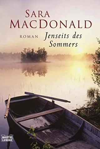 Jenseits des Sommers: Roman