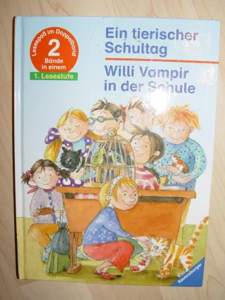 Ein tierischer Schultag Willi Vampir in der Schule - 1. Lesestufe