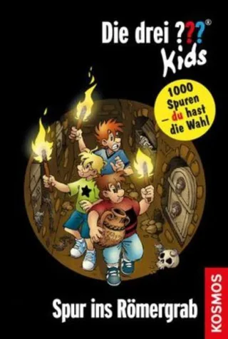 Die drei ??? Kids und du Spur ins Römergrab