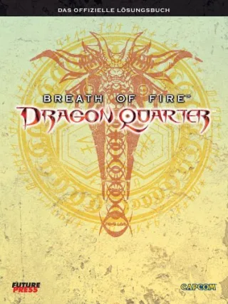 Breath of Fire - Dragon Quarter (Lösungsbuch)