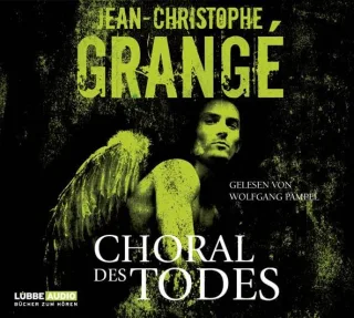 Choral des Todes: Thriller. (Lübbe Audio)