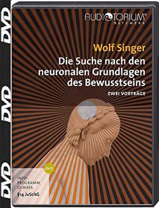 Die Suche nach den neuronalen Grundlagen des Bewusstseins DVD
