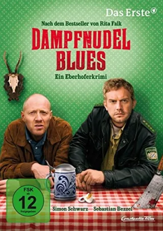Dampfnudelblues. Ein Eberhoferkrimi