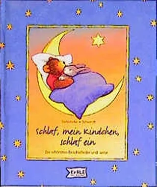 Schlaf mein Kindchen schlaf ein
