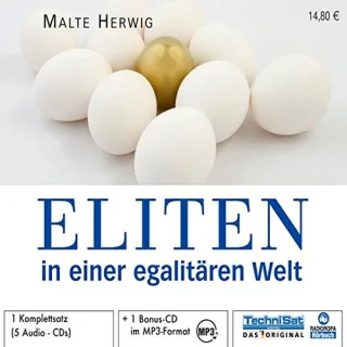 Eliten in einer egalitären Welt