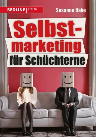 Selbstmarketing für Schüchterne [Broschiert] [2014] Hake Susanne