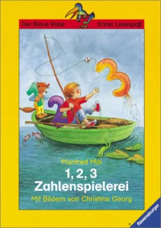 Der Blaue Rabe - Erster Lesespaß: 1 2 3 Zahlenspielerei