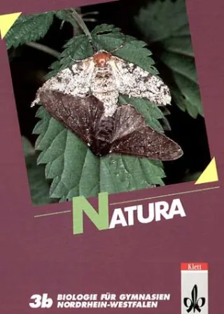 Natura. Band 3b. Biologie für Gymnasien. 12. und 13. Schuljahr. Nordrhein-Westfalen