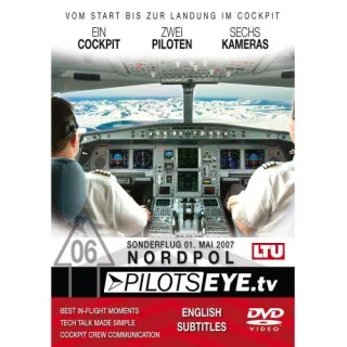 PilotsEYE.tv | NORDPOL - Sonderflug | A 330 |:| DVD |:| Cockpitflight LTU Airbus A330-200 [DVD] [2007]