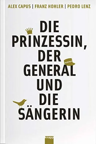 Die Prinzessin der General und die Sängerin: Stadtgeschichten