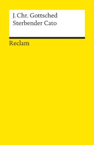 Sterbender Cato (Reclams Universal-Bibliothek)