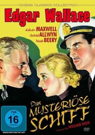 Edgar Wallace - Das mysteriöse Schiff (Cinema Classics Collection)