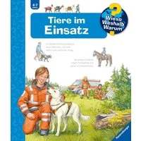 Wieso? Weshalb? Warum? Band 16 - Tiere im Einsatz / Andrea Erne