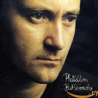 But Seriously [Audio CD] CollinsPhil
