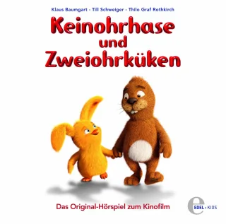 Keinohrhase und Zweiohrküken - Das Original-Hörspiel zum Kinofilm [Audio CD] Keinohrhase und Zweiohrküken