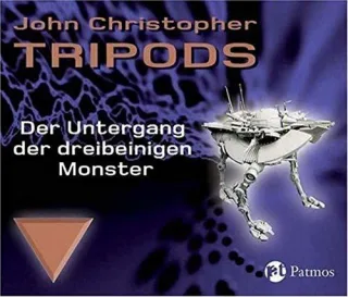 Tripods - Der Untergang der dreibeinigen Monster Audio-CD