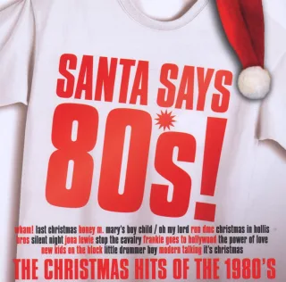 Santa Says 80s [Audio-CD]