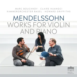 Mendelssohn:Works for Violin and Piano