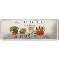 Femer GmbH Metallschild Garten 27x10 cm Ja ich brauche wirklich all diese Pflanzen, (1 St), gewölbte Oberfläche, abgerundete Ecken, umgeschlagene Kanten