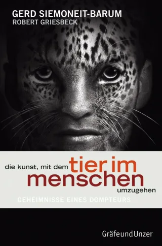Die Kunst mit dem Tier im Menschen umzugehen (Einzeltitel)