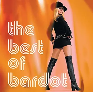 The Best Of Bardot [Audio CD] BardotBrigitte