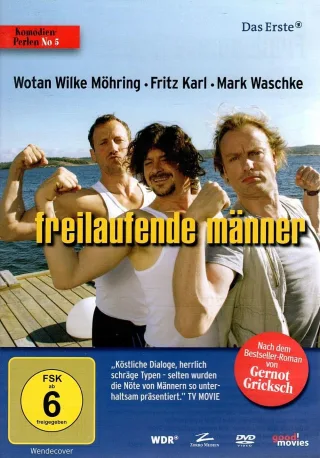Freilaufende Männer (Komödien-Perlen Nr. 5)