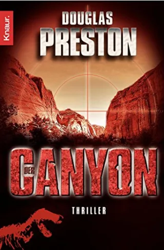 Der Canyon [Taschenbuch] [2007] Preston Douglas Volk Katharina