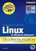 Linux im Windows-Netzwerk: Studienausgabe